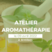 Atelier formation aromathérapie 9 avril Antibes