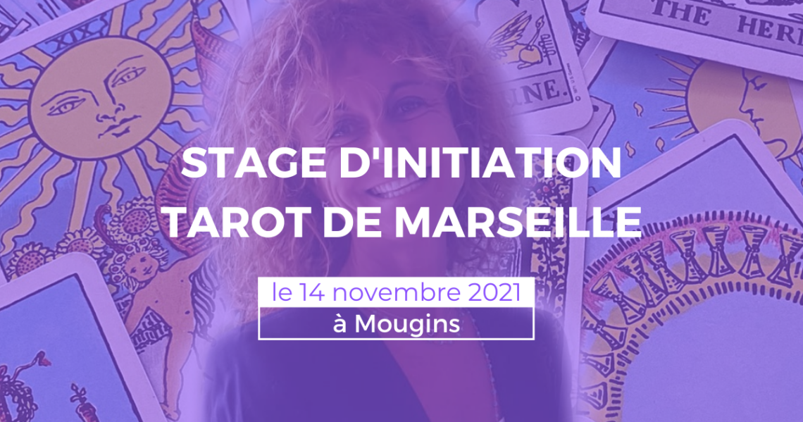 TAROT DE MARSEILLE STAGE NOVEMBRE