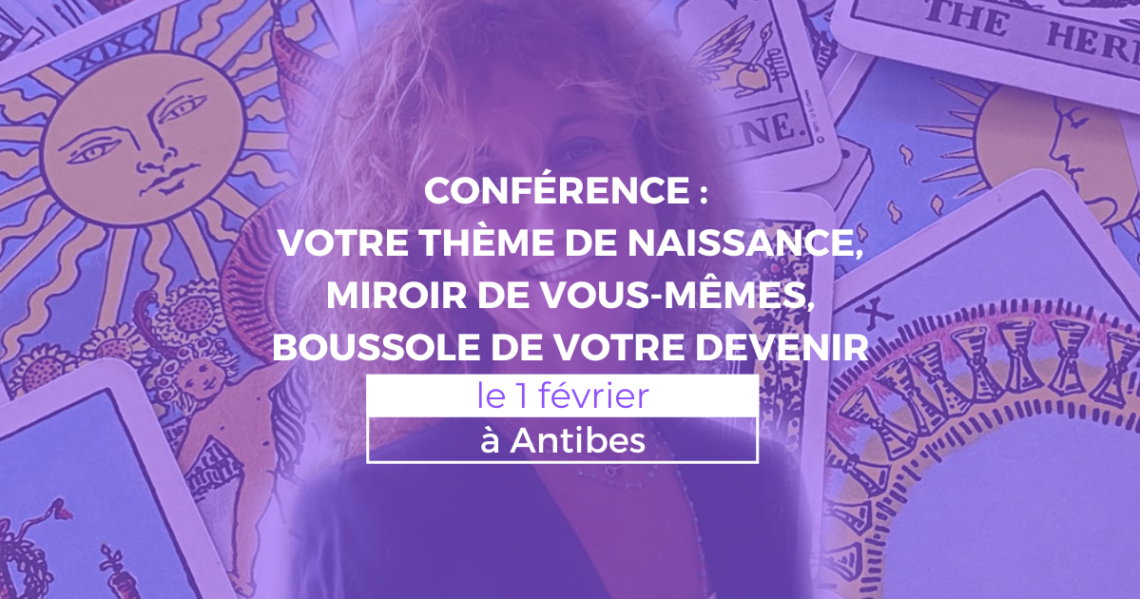 CONFERENCE THEME DE NAISSANCE ANTIBES