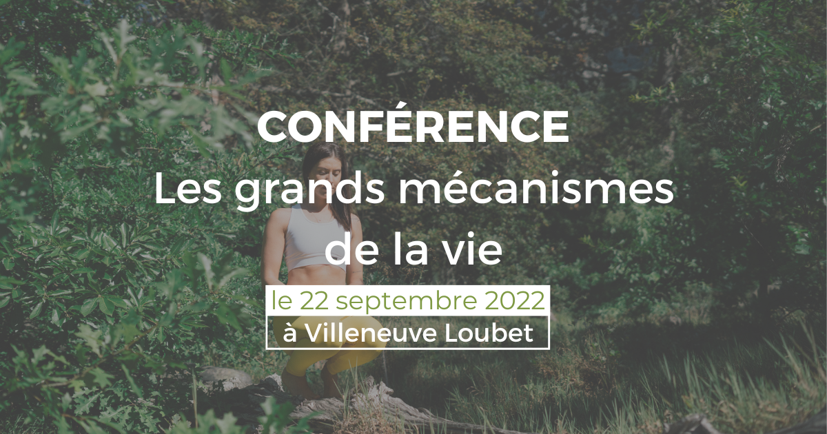 Conférence sur les grands mécanismes de la vie, de la santé et de la maladie